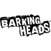 BARKING HEADS